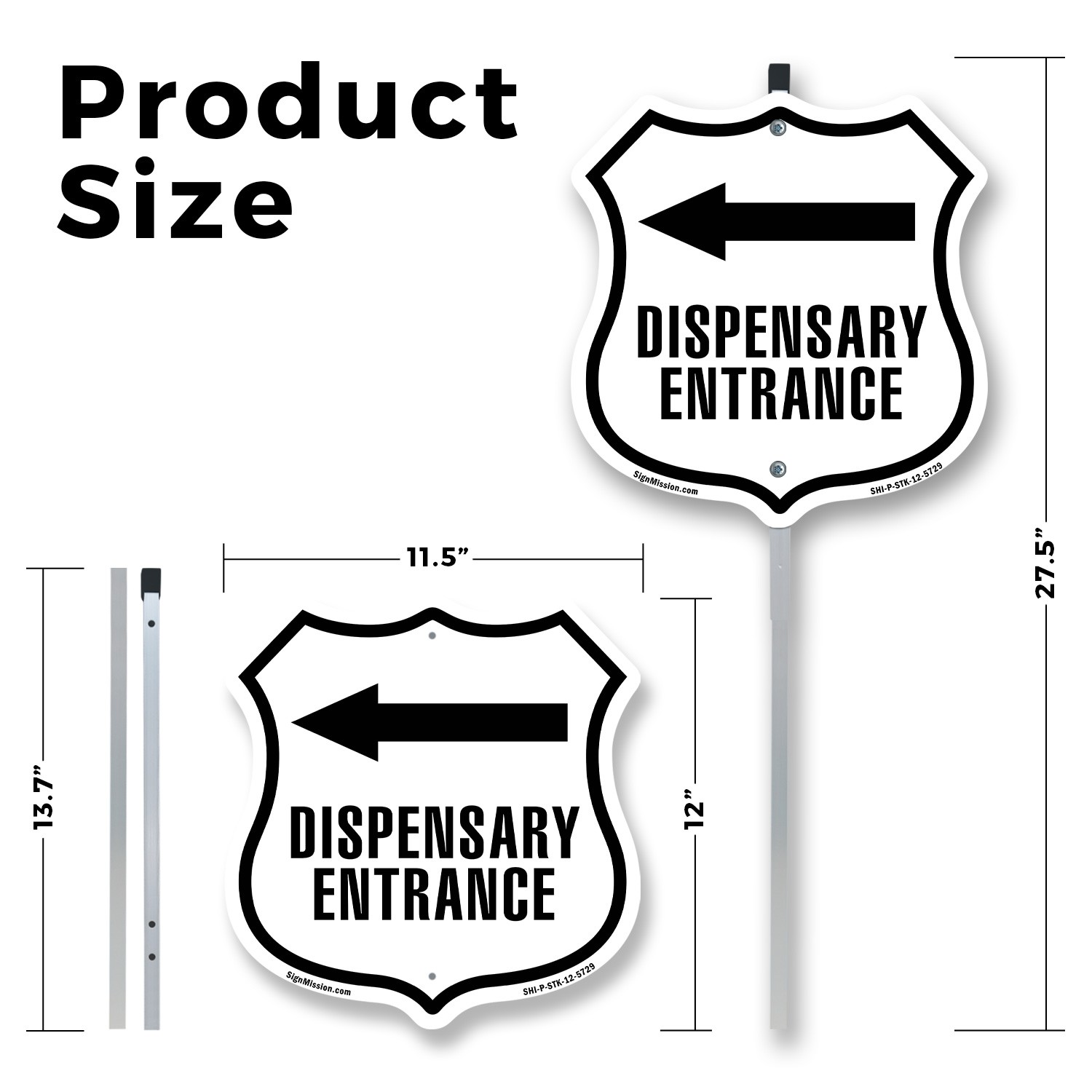 Dispensary Entrance Left Shield Shaped Sign With Stake Crafted in the USA