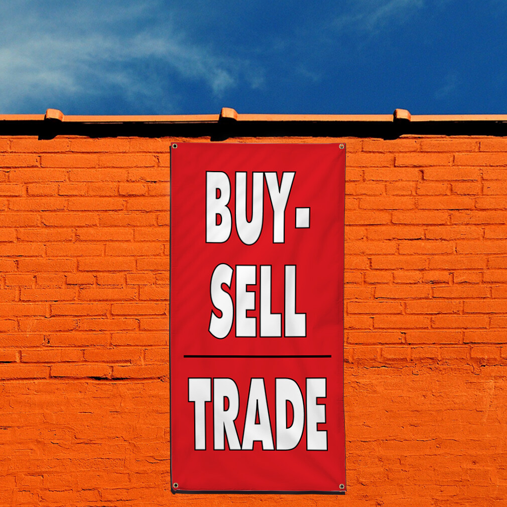 Vertical Vinyl Banner Multiple Sizes Buy Sell Trade Business Business Outdoor