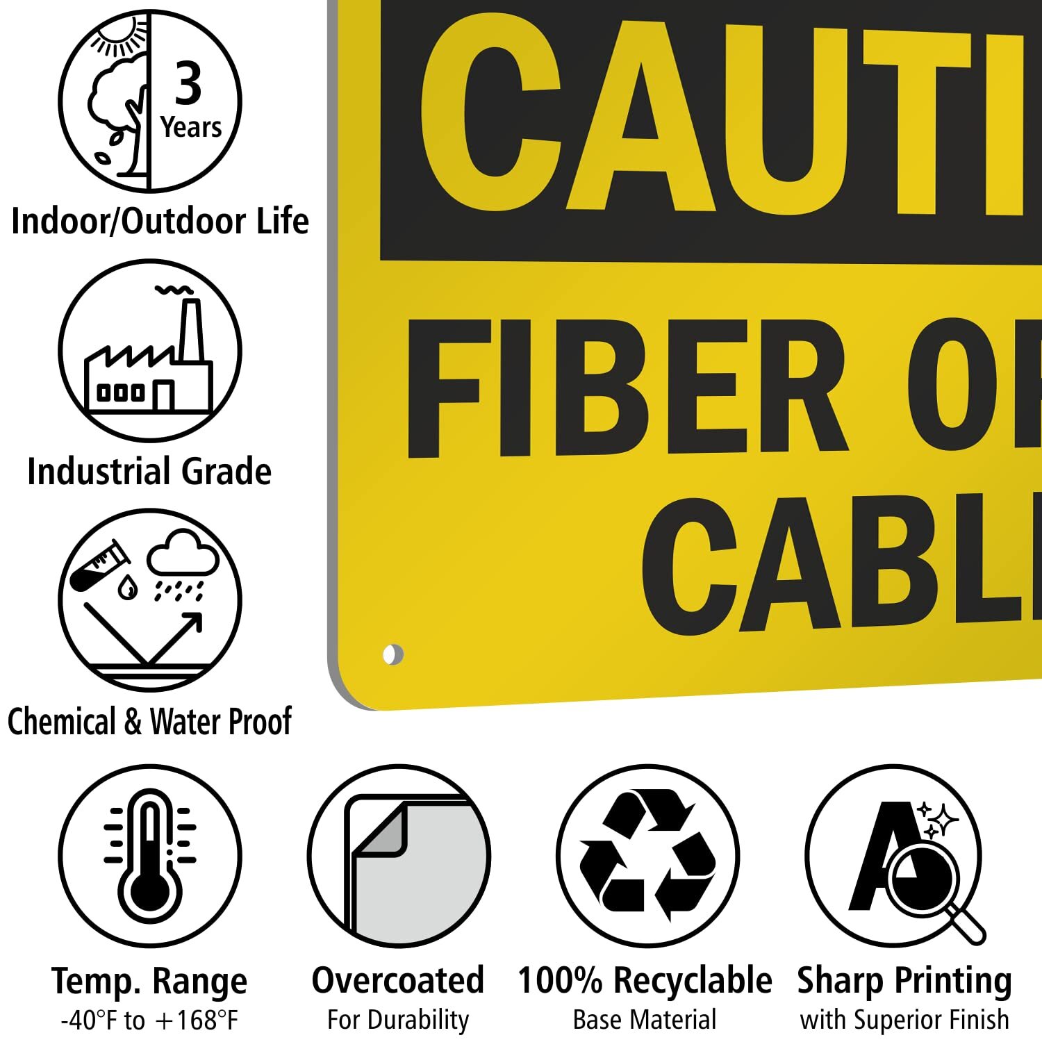 7 x 10 inch “Caution – Fiber Optic Cable” OSHA Sign with Pre-Cleared Holes Di…