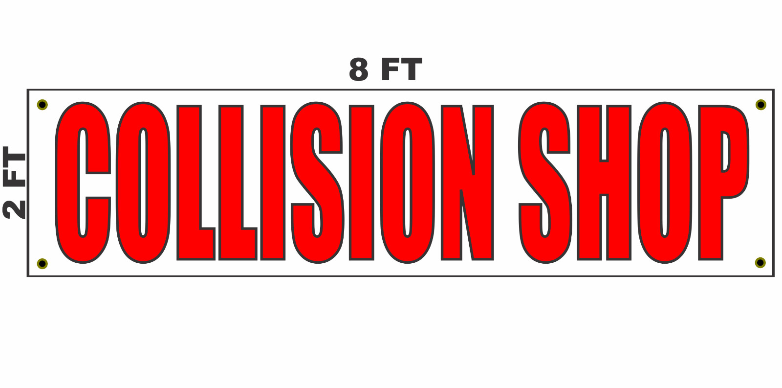 COLLISION SHOP Banner Sign 2×8 for Body Shop Garage