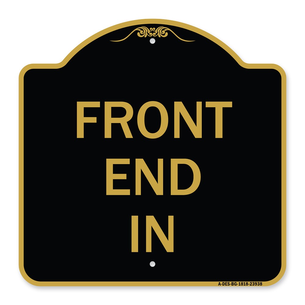Designer Series – Front End In Heavy Gauge Aluminum Architectural Sign