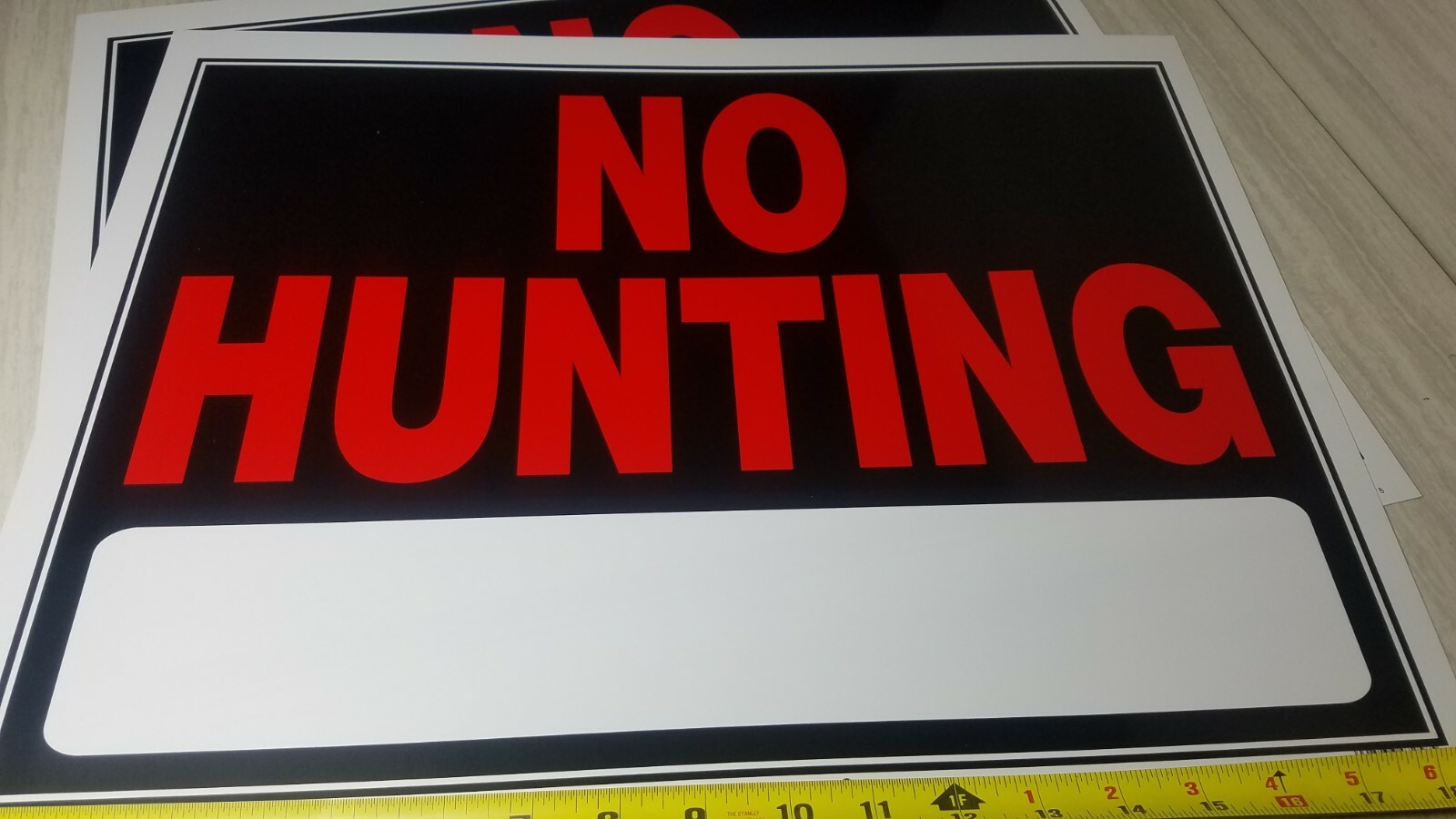 Qty of 2 Signs NO HUNTING and fill in 15&Prime; x 19&Prime; Plastic Sign