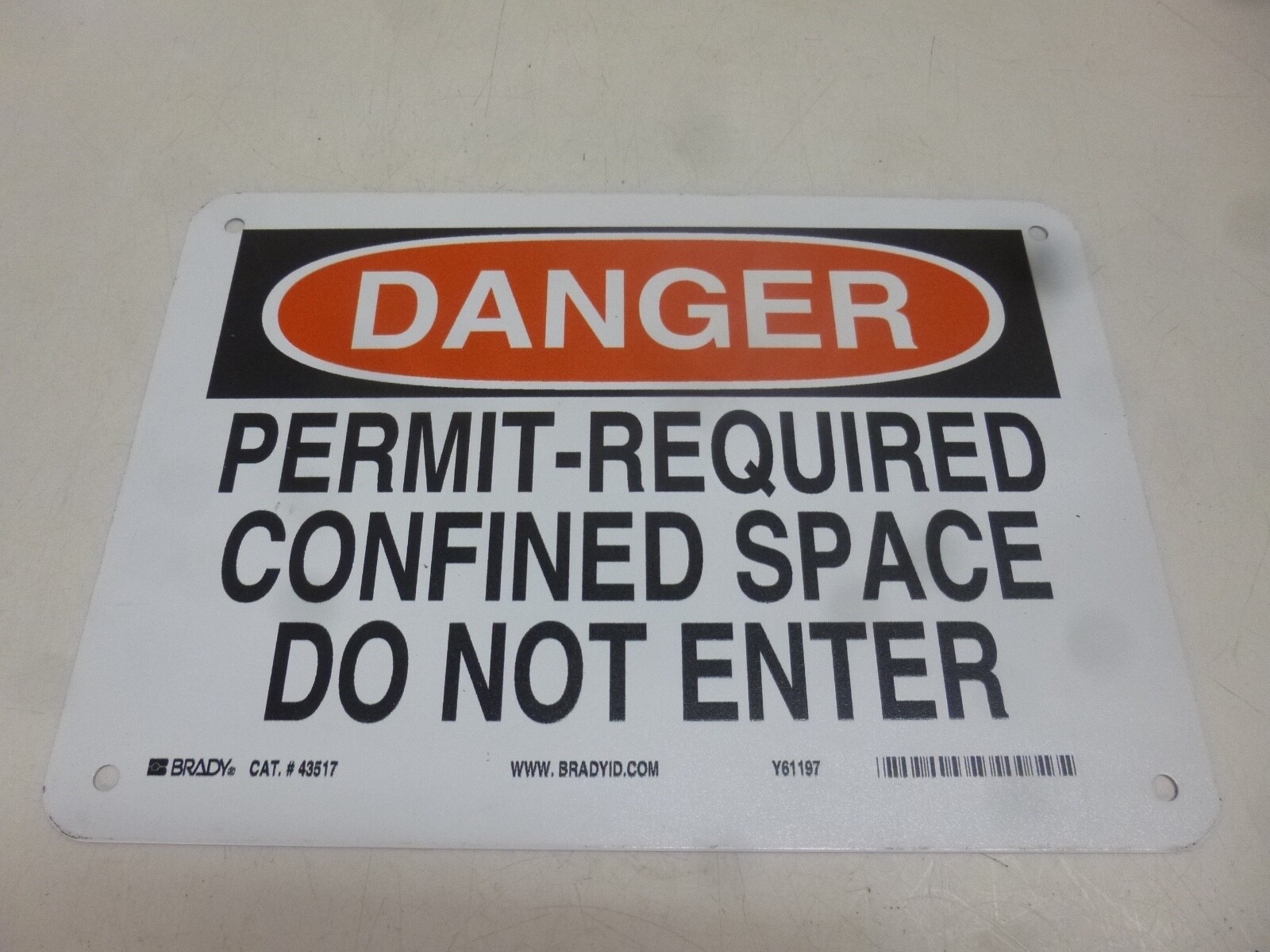 NEW BRADY DANGER « PERMIT REQUIRED… », 7X10&Prime;, PLASTIC SIGN, 25920