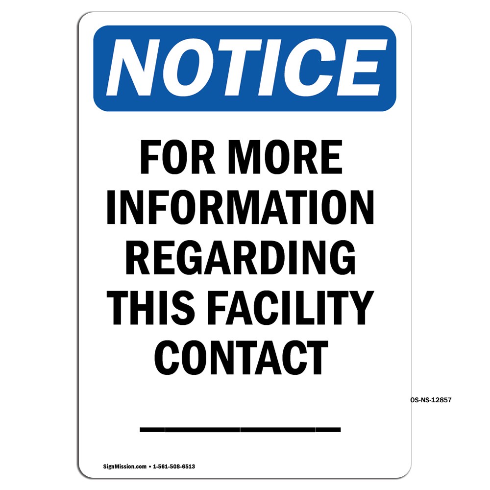 For More Information Regarding OSHA Notice Sign Metal Plastic Decal
