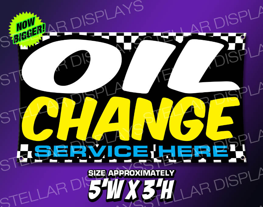 OIL CHANGE Service Here Sign Banner Open Tire Wheel Rims Lube Auto Mechanic Shop