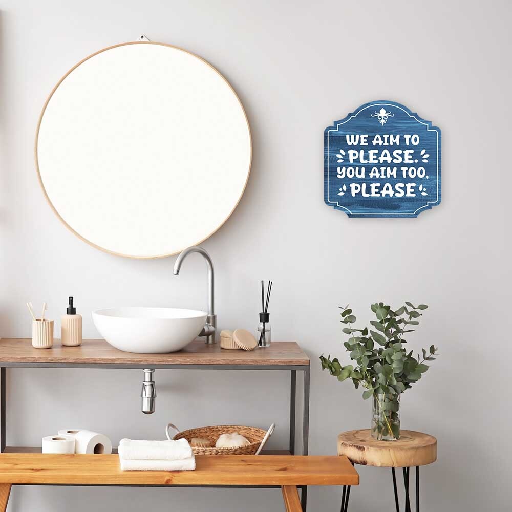Heritage Plus We Aim to Please. You Aim Too, Please Wall or Door Sign