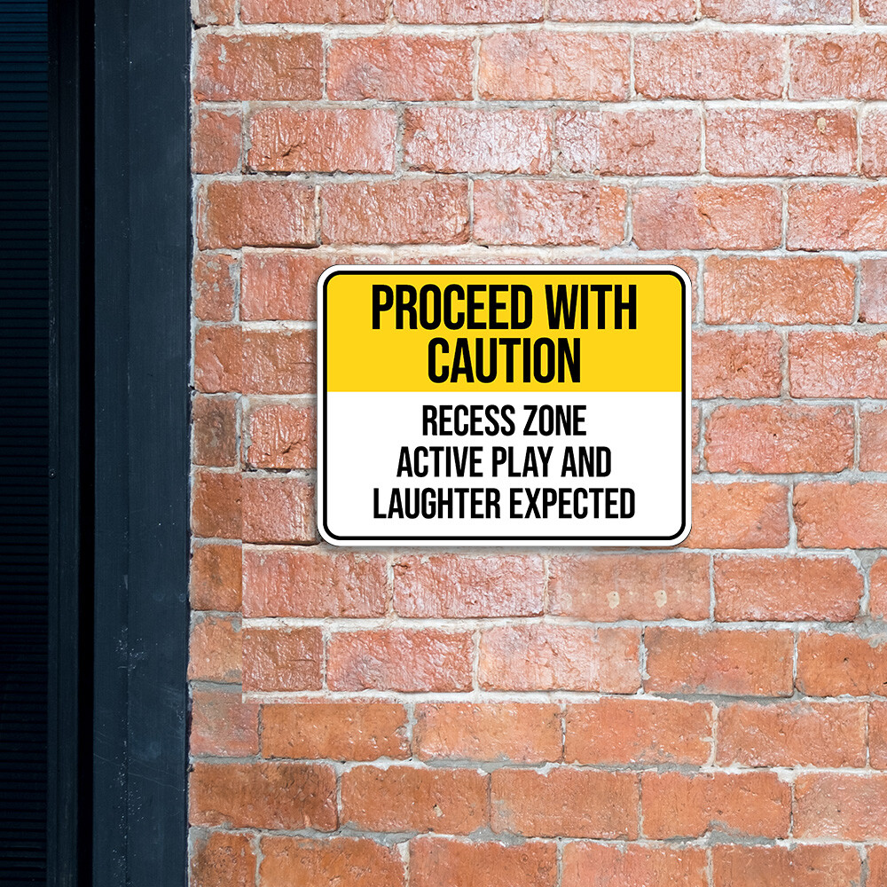 Classic Framed Plus Proceed with Caution: Recess Zone Active Play And….