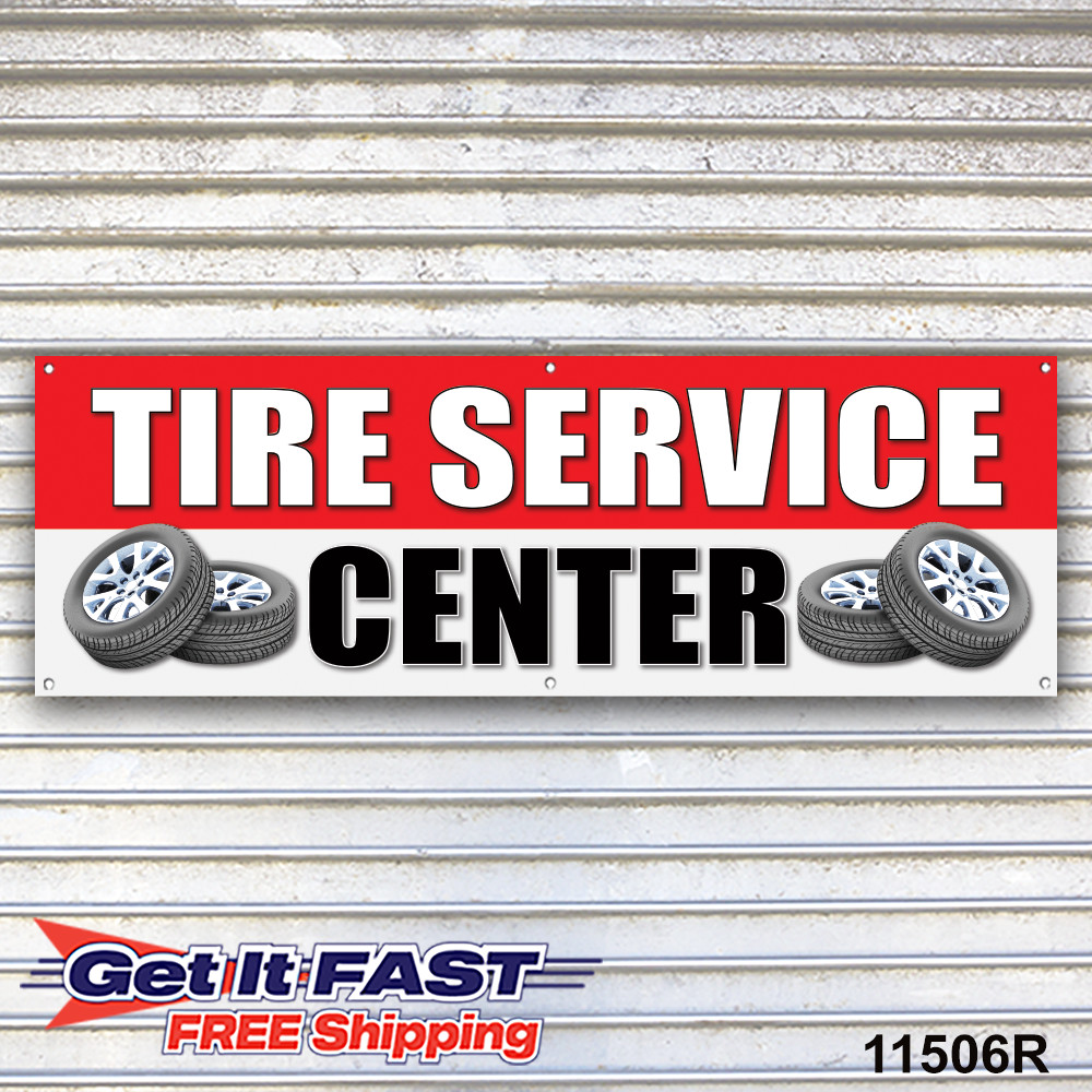 Tire Service Center Banner Sign Tire Dealer Auto Repair Service Bay Garage