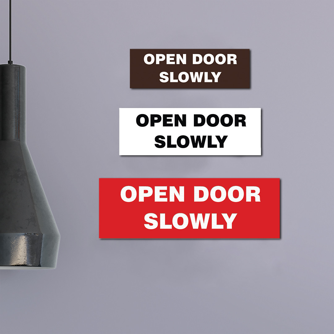Basic OPEN DOOR SLOWLY Sign – Black / Gold (Large) 3 x 9&Prime;