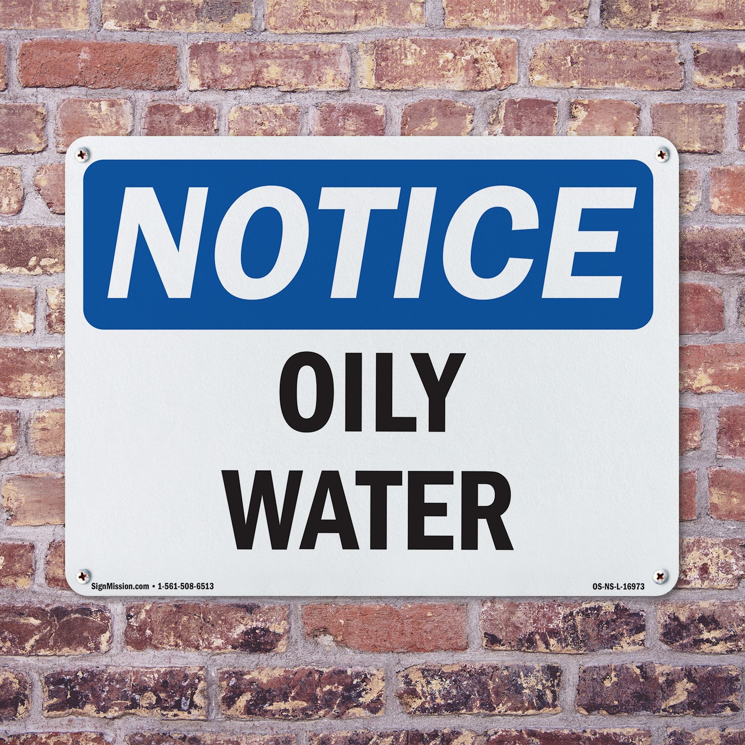 Oily Water OSHA Notice Sign Metal, Plastic, Or Decal – 5 or 10 Pack