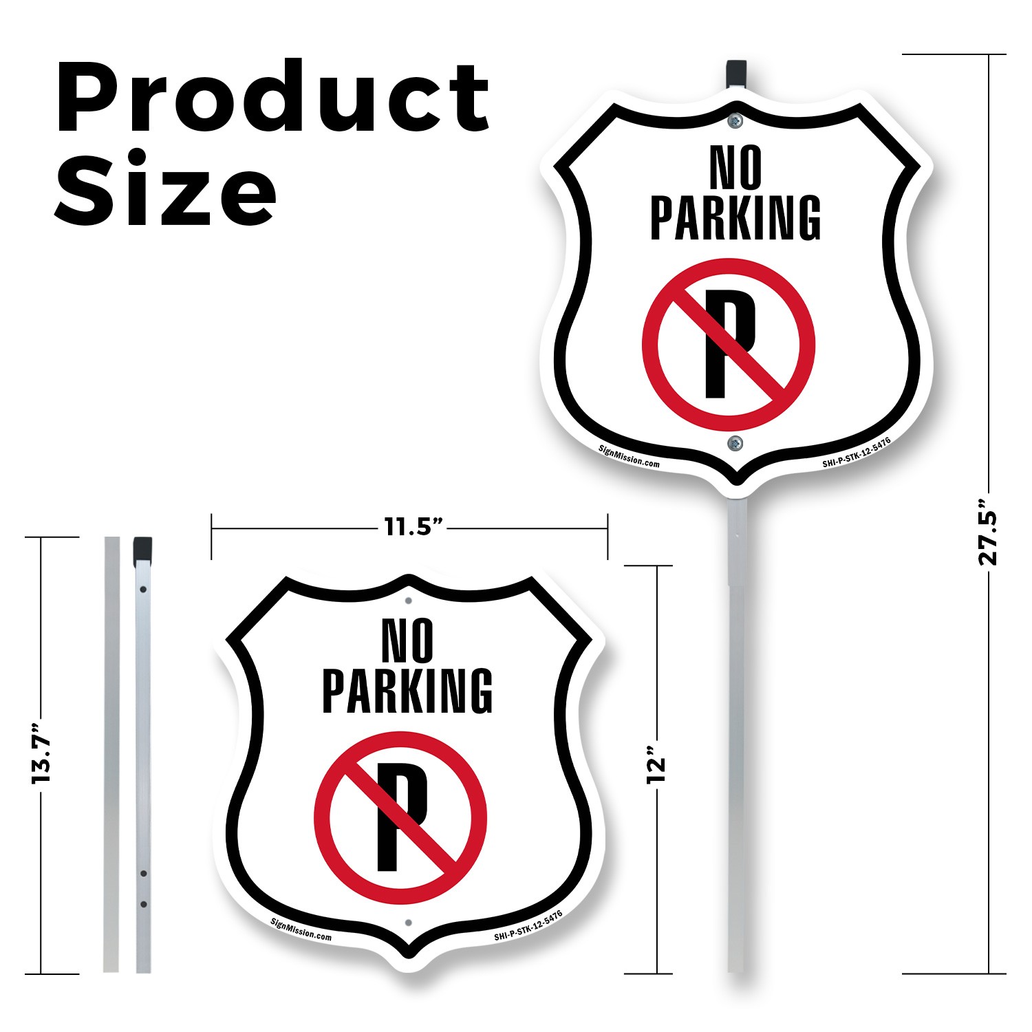 No Parking Shield Shaped Sign With Stake Weather Resistant Crafted in the USA