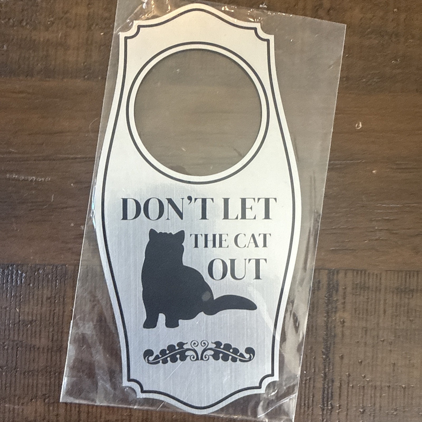 2 Pack Don&rsquo;t Let The Cat Out Door Hanger Brushed Silver, 4&Prime; x 8&Prime;