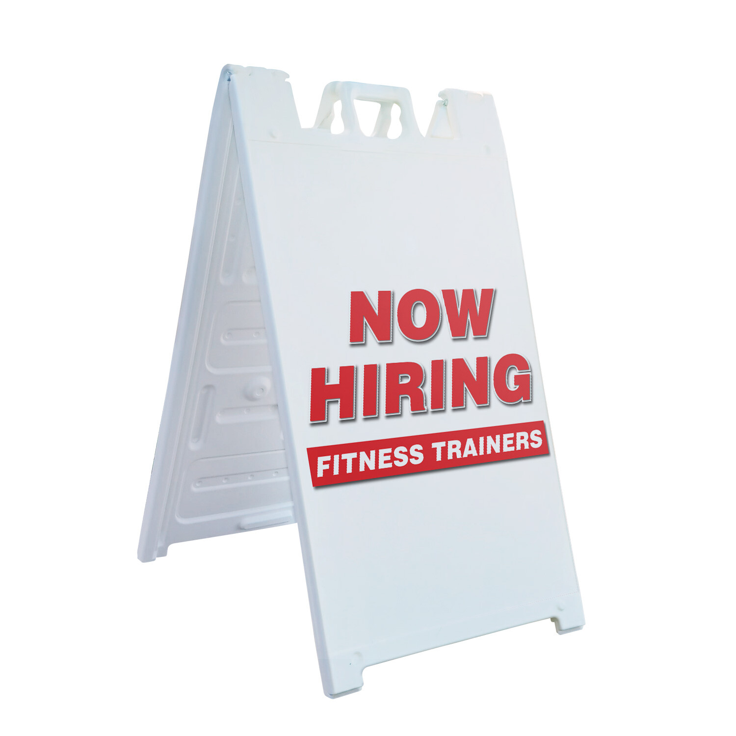 A-frame Sidewalk Now Hiring Fitness Trainers 24&Prime; x 36&Prime; Double Sided A-Frame Side