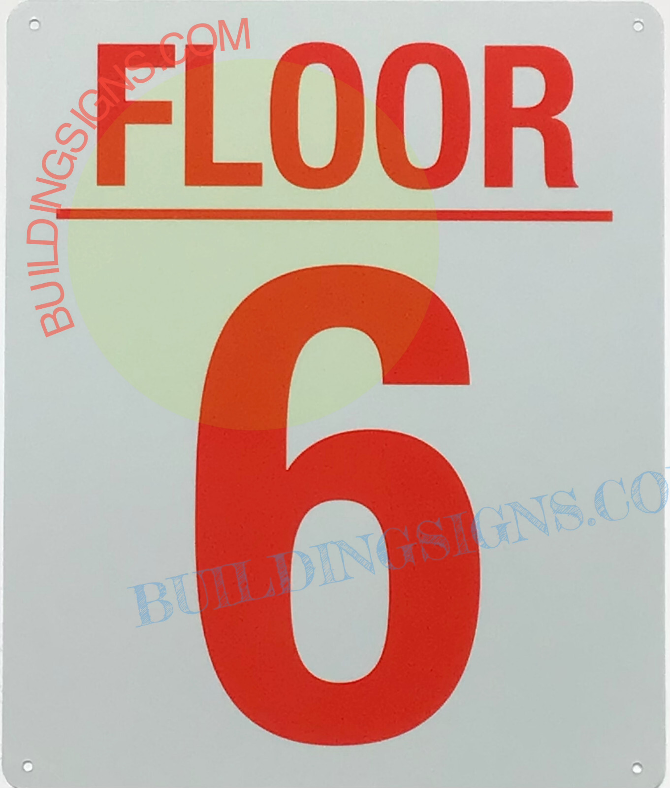 6 FLOOR SIGN (10×12, White, Aluminum)-REF24-1027