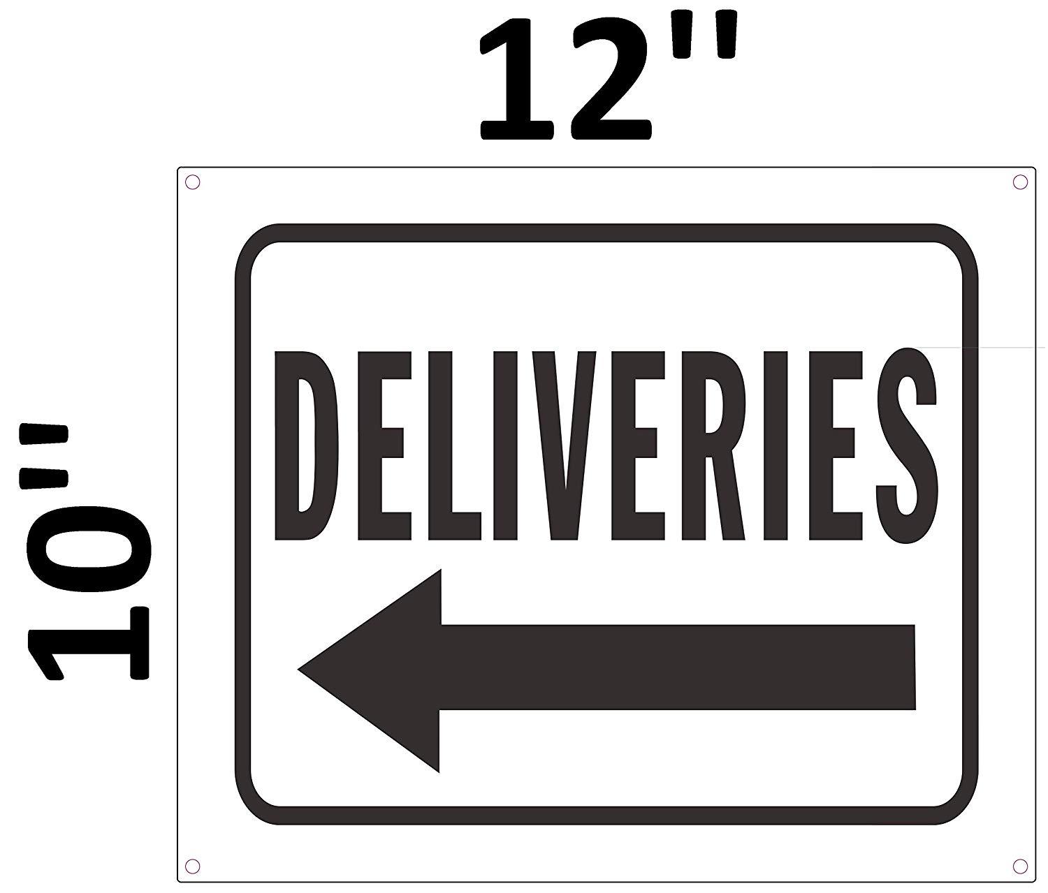 Deliveries Left Arrow Sign (White Background,Aluminium, 10×12)-REF24-1027