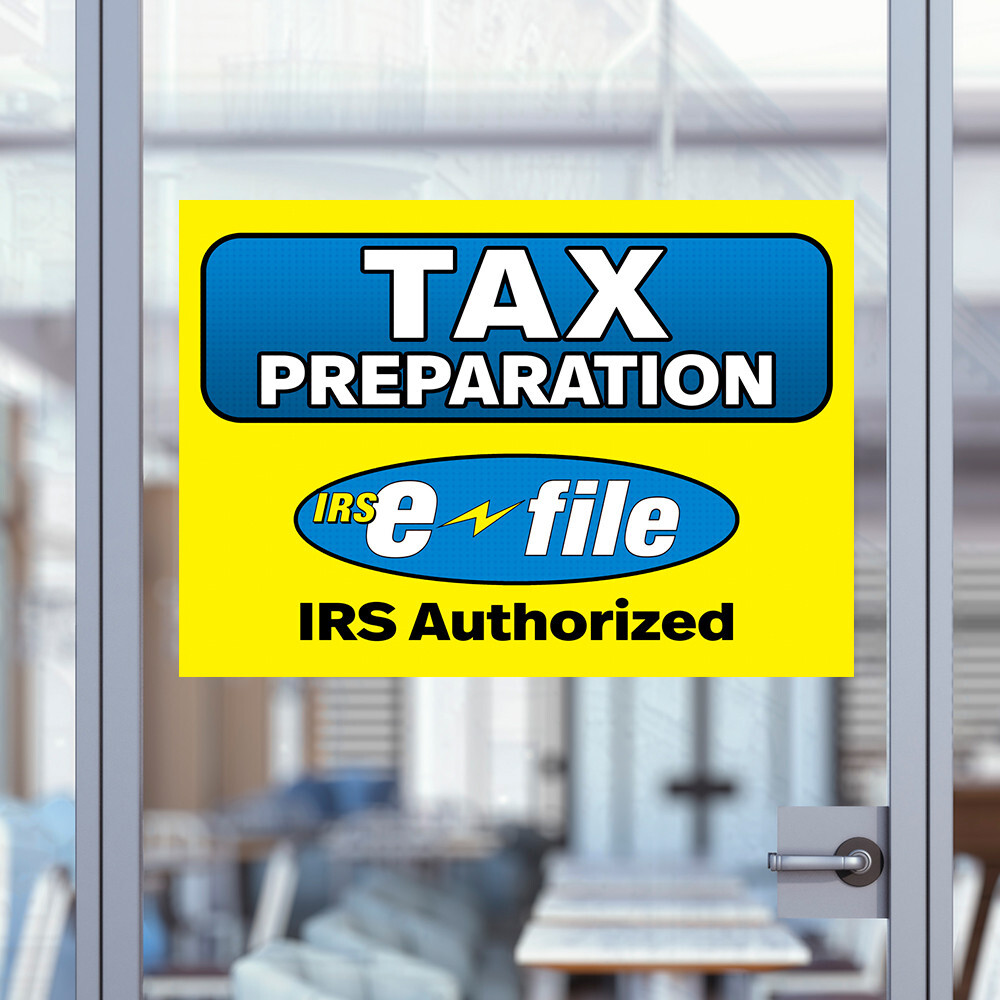 Tax Preparation E-File (32&Prime; x 24&Prime;) Perforated Removable Window Decal