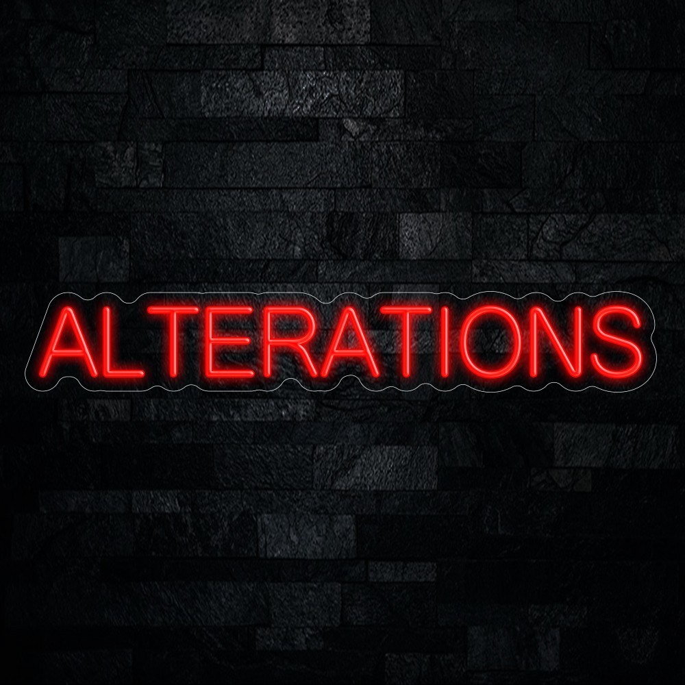 Alterations LED Neon Sign 31&Prime;L x 5&Prime;H #20056