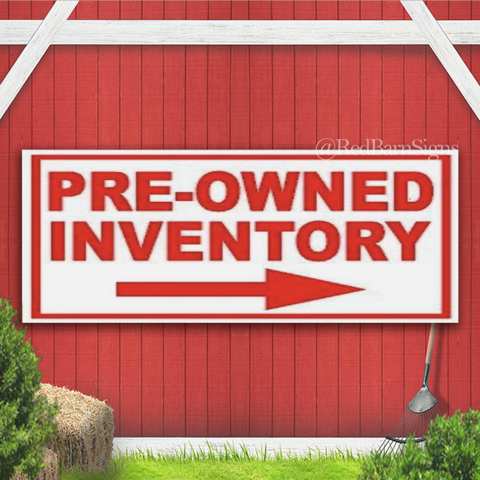 PRE OWNED INVENTORY Indoor Outdoor Banner Sign with grommets