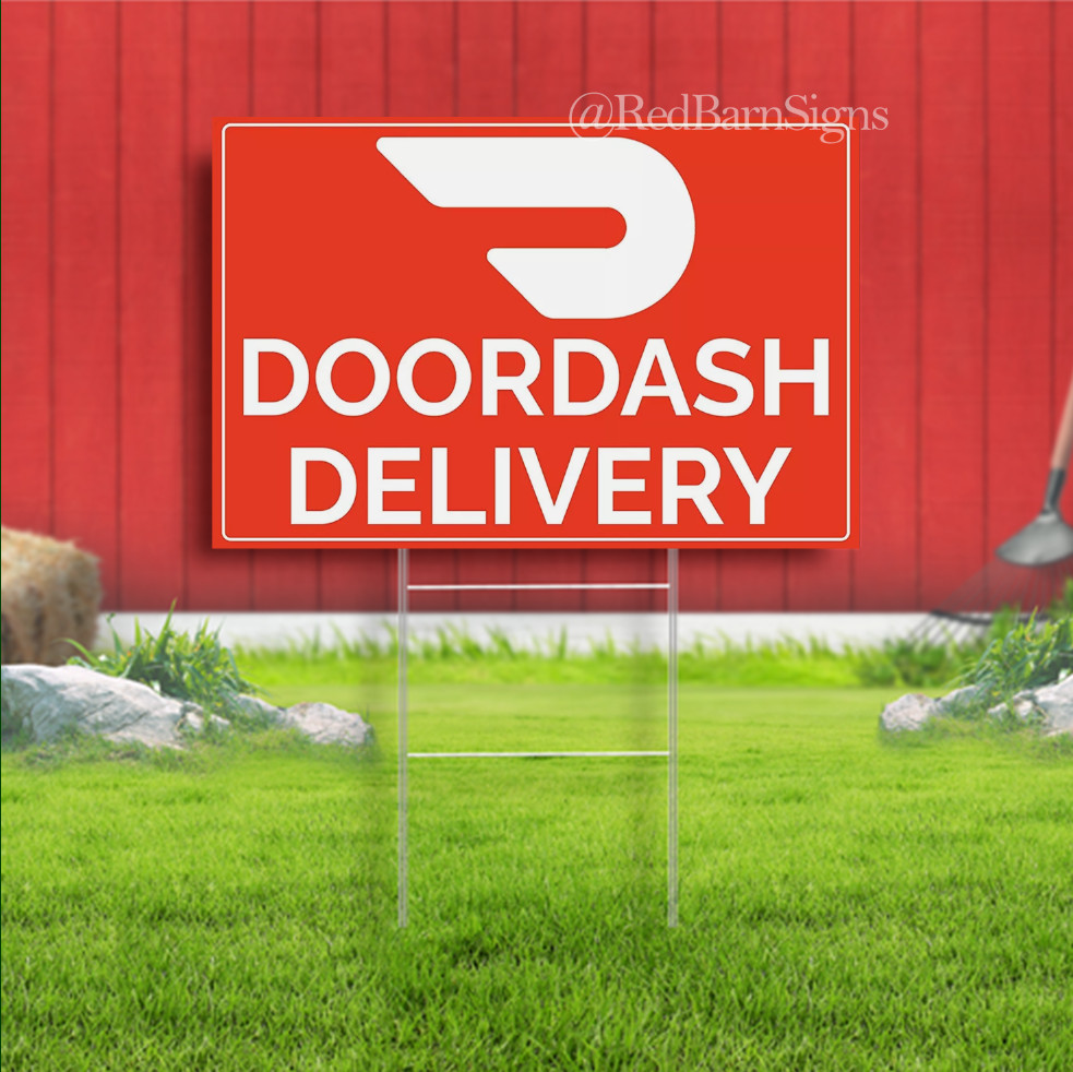 DOORDASH FOR DELIVERY DRIVERS yard sign with metal stakes
