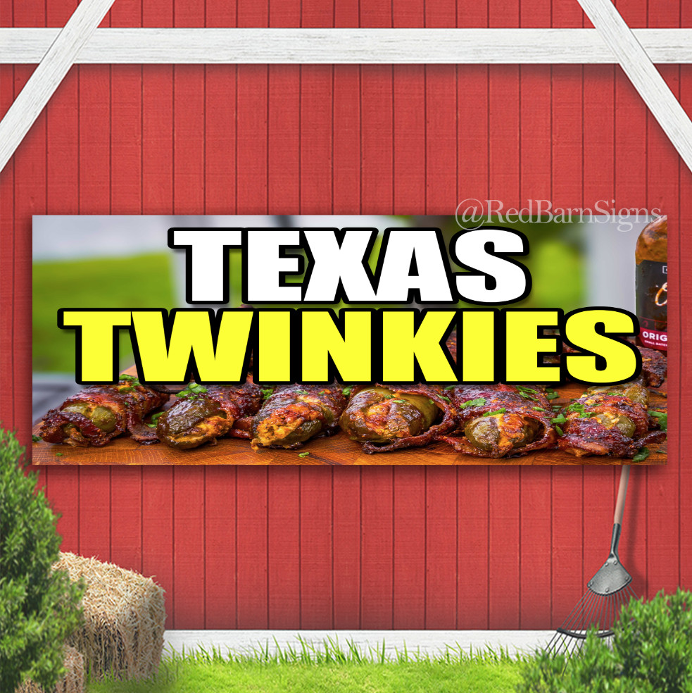 Texas Twinkies BBQ Appetizer Indoor Outdoor Banner Sign with grommets