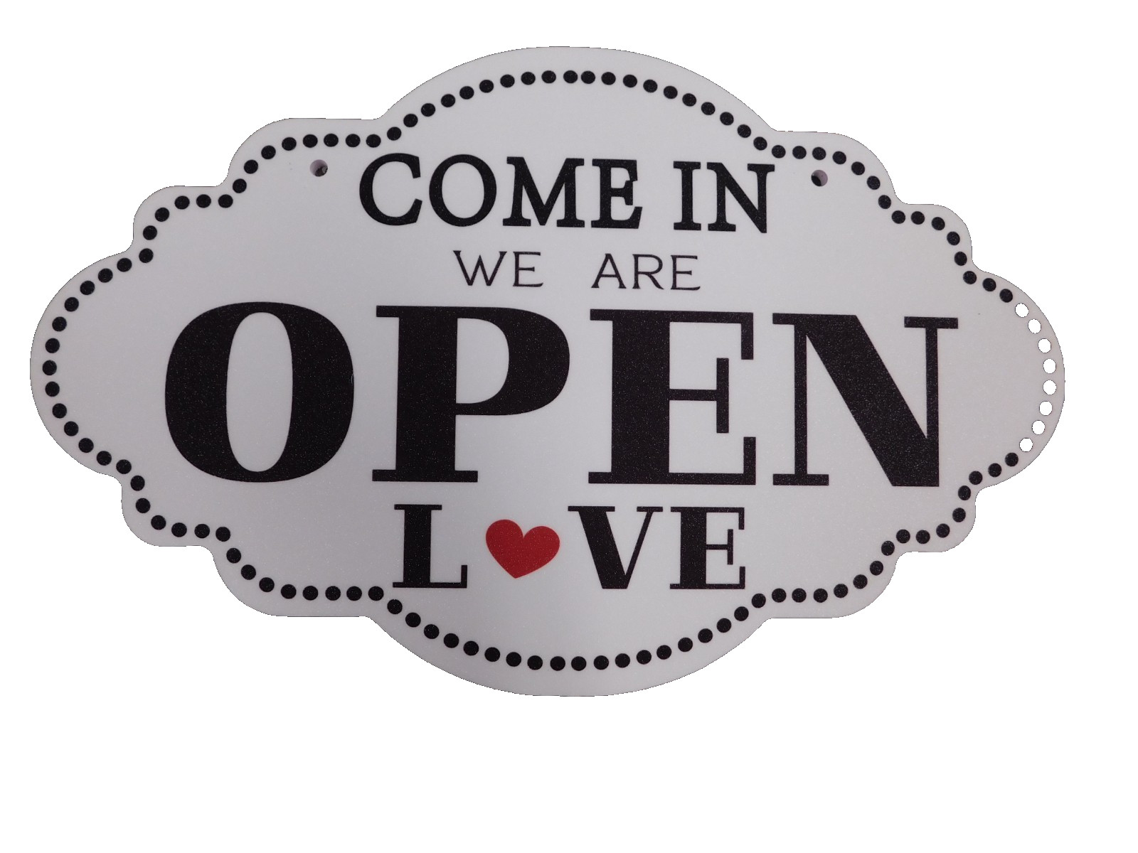 Come In We&rsquo;re Open, Sorry We&rsquo;re Closed 2 Sided Sign-11 3/4 x 7 1/2