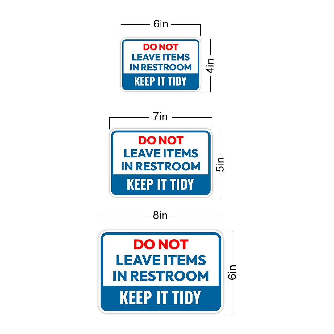 Classic Framed Plus Do Not Leave Items In Restroom – Keep It Tidy Sign