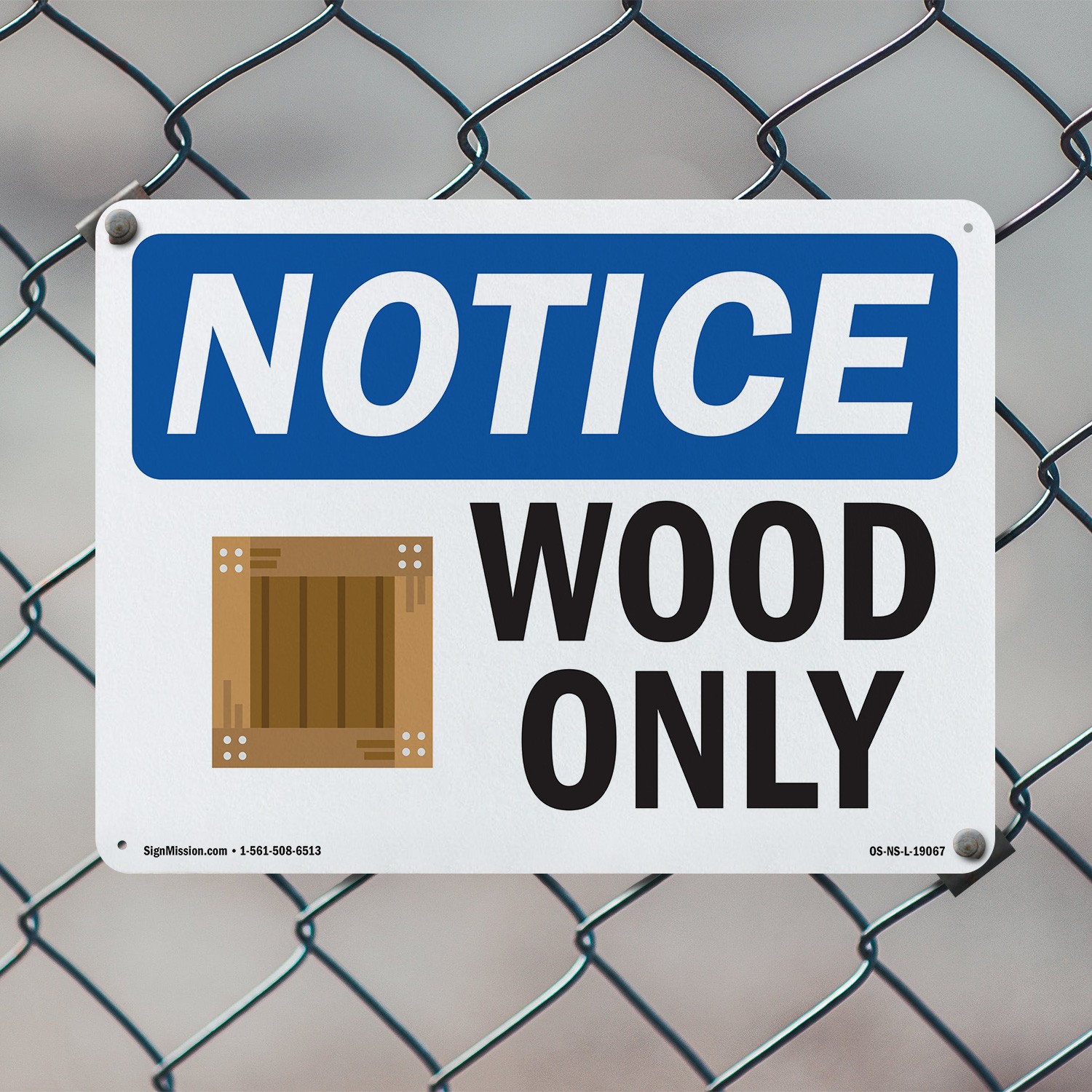 Wood Only OSHA Notice Sign Metal, Plastic, Or Decal – 5 or 10 Pack