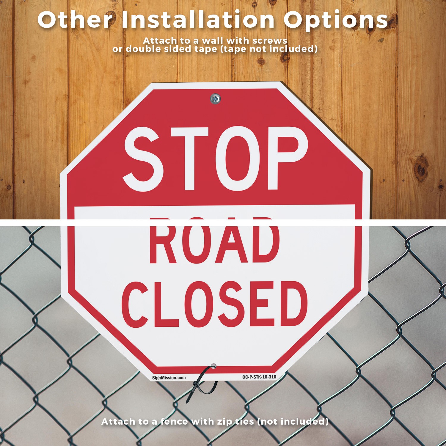 Stop Road Closed Octagon Sign With Stake Weather Resistant UV Protected