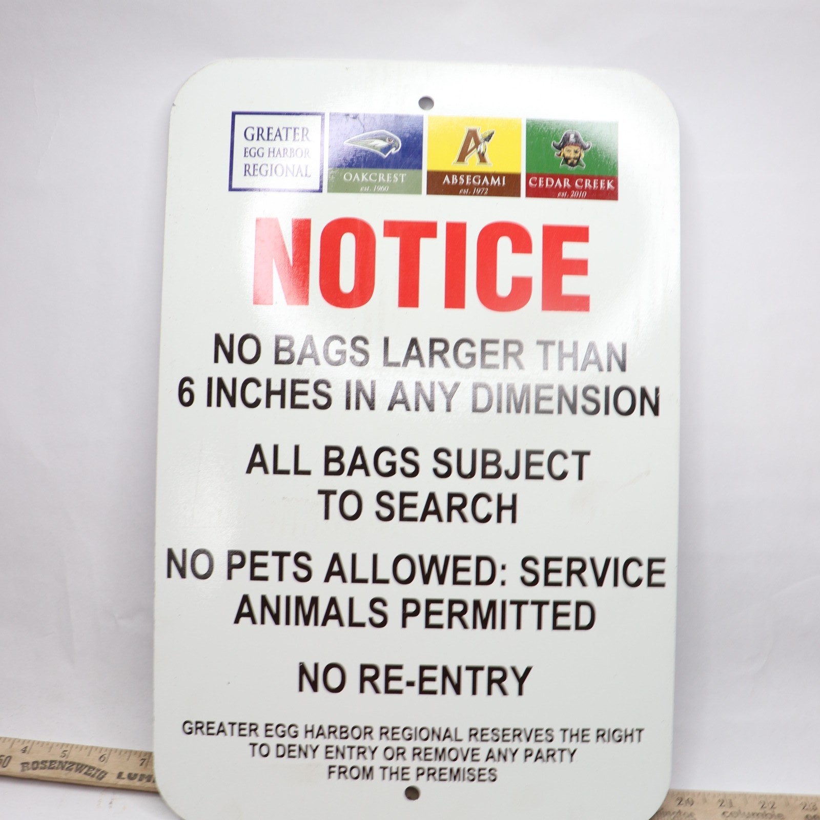 Notice No Bags Large Than 6&Prime; In Any Dimension… Metal Sign 18&Prime; x 12&Prime;