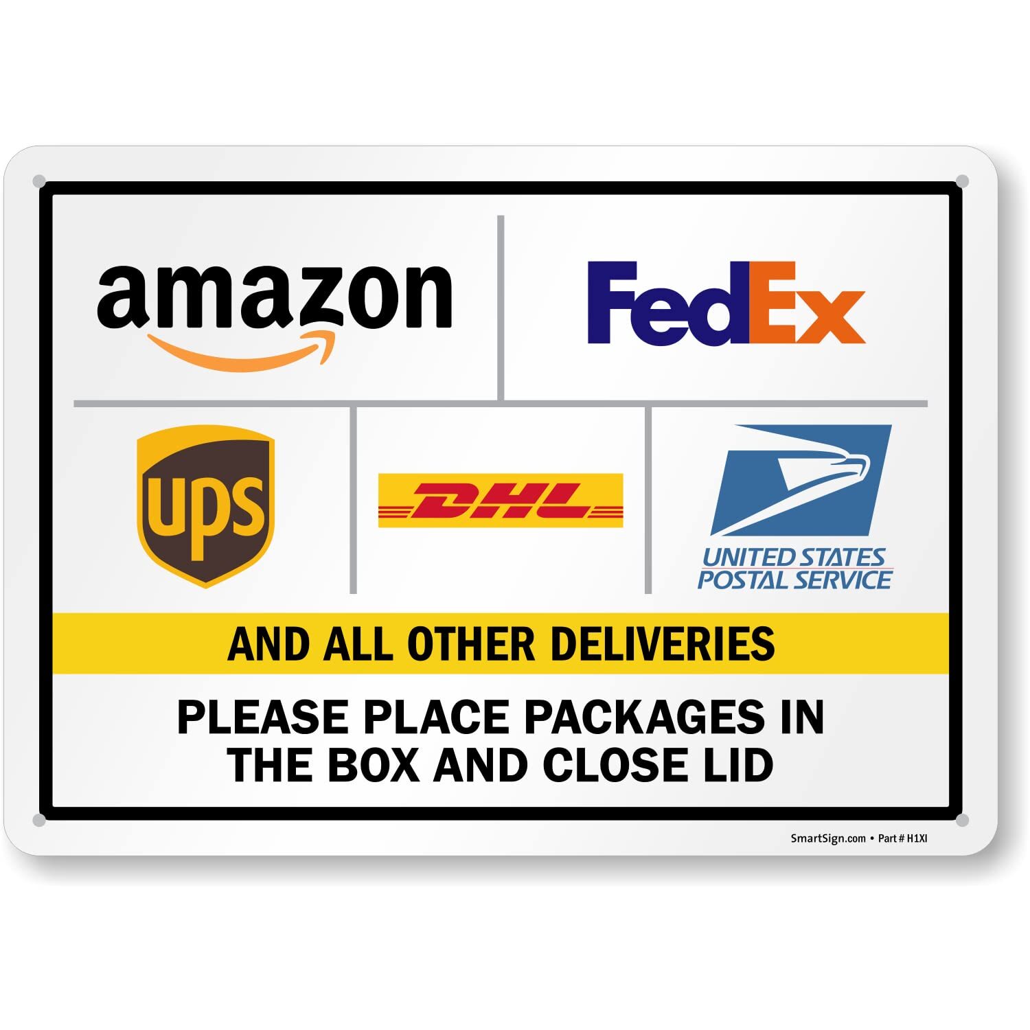 SmartSign 10 x 14 inch “Please Leave Packages in The Box and Close Lid” Metal…