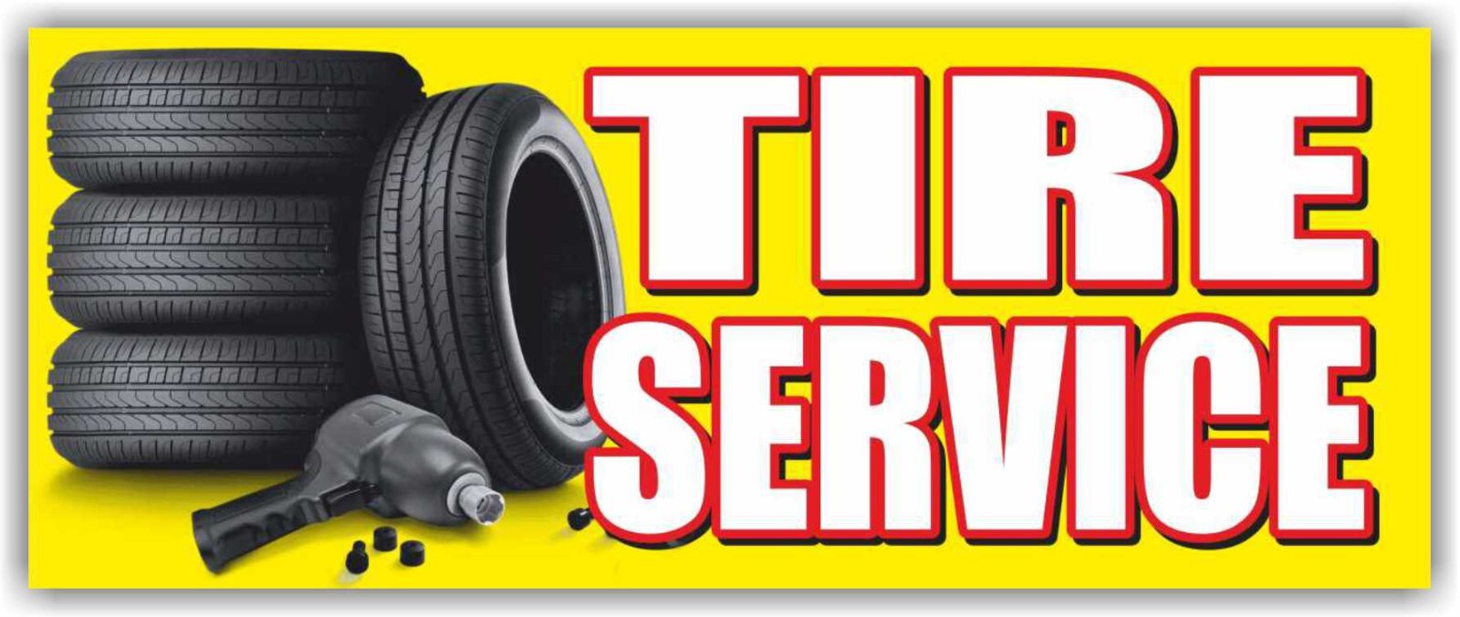 TIRE SERVICE Advertising Banner Vinyl Sign new used Auto Repair Mechanic Wheel