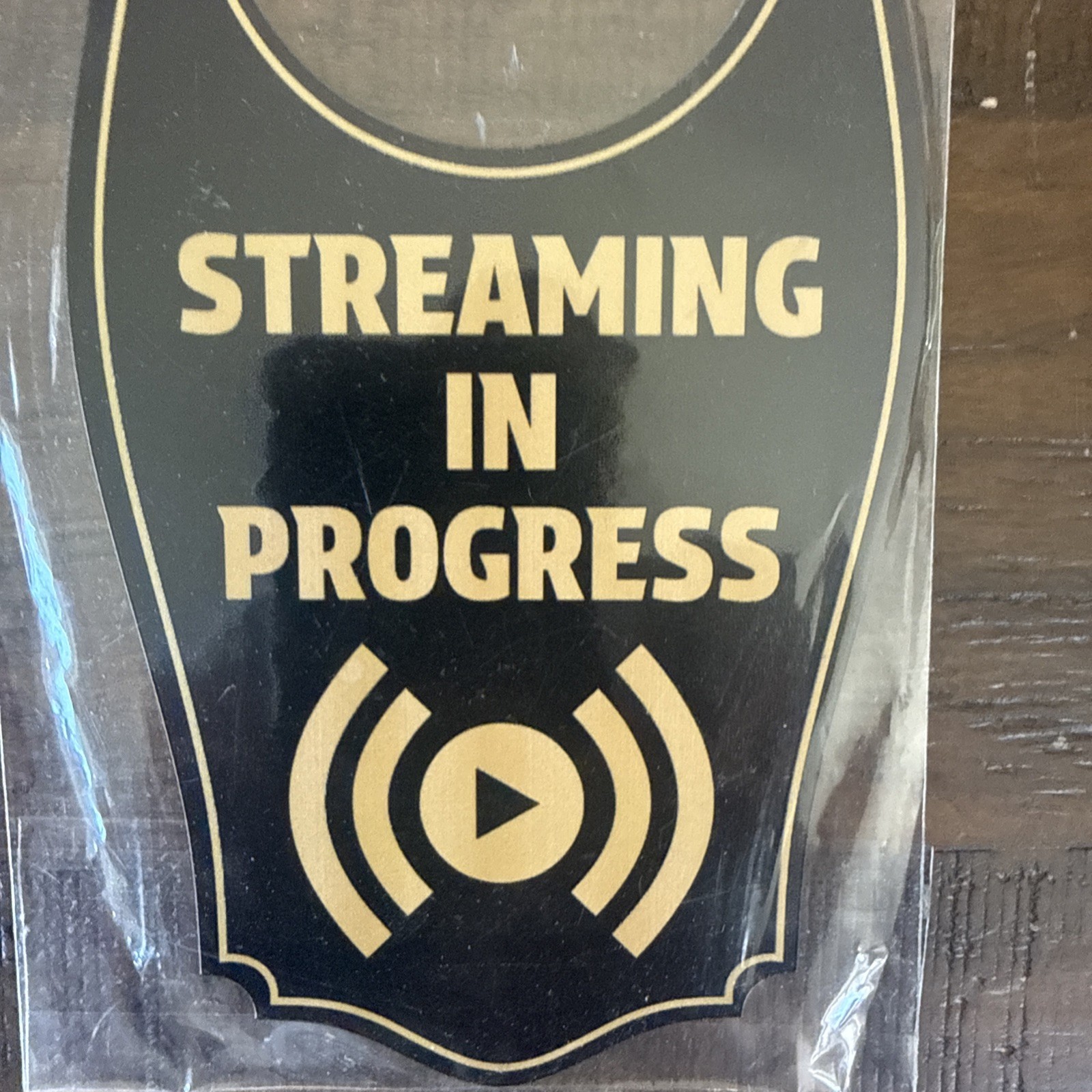 Streaming In Progress Door Hanger House or Business Door Sign Black Gold 4&Prime; X 8&Prime;