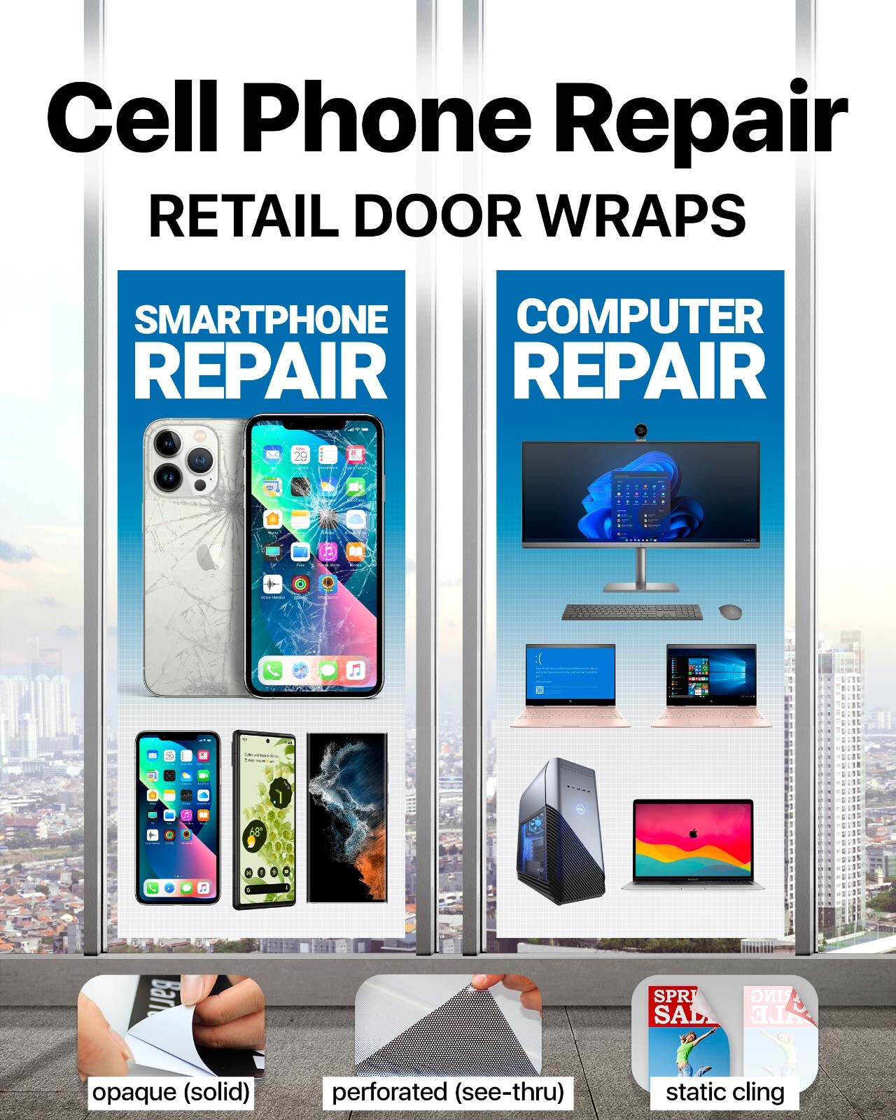 Smartphone Computer Retail Glass Door Window Wraps iPhone sign poster banner
