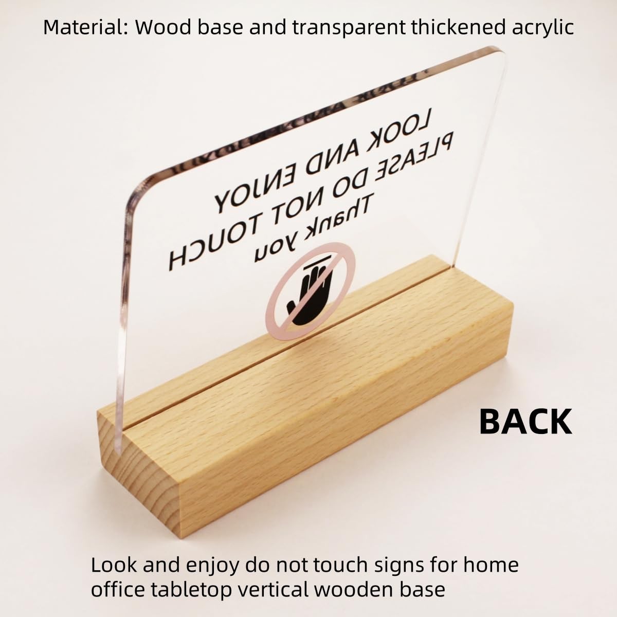 Look And Enjoy Do Not Touch Tabletop Vertical Sign With Wooden Base Decor