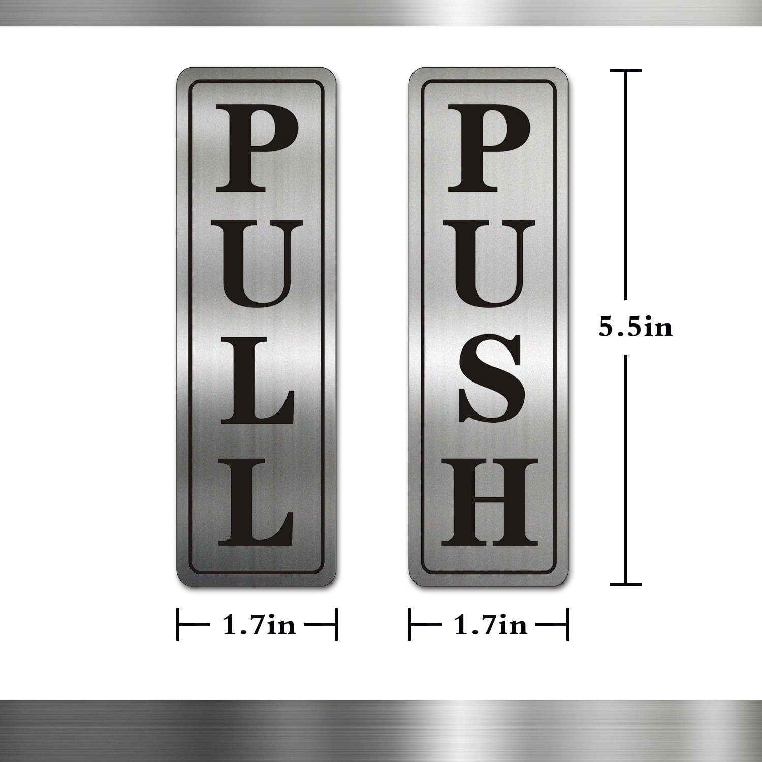 Metal Stainless Steel Push Pull Signs for Door,With Self Adhesive,5.5X1.7In