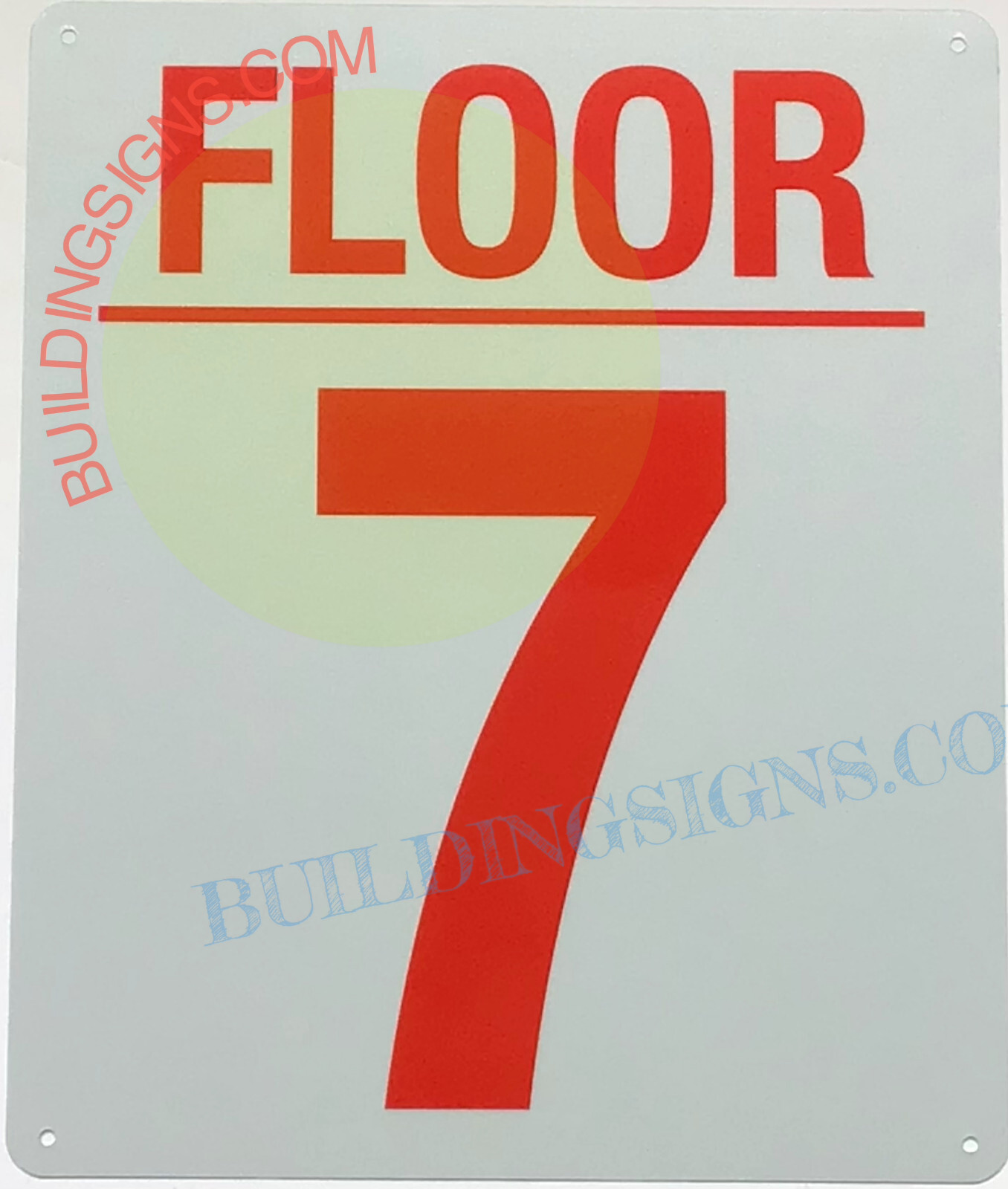 7 FLOOR SIGN (10×12, White, Aluminum) -REF24-1027