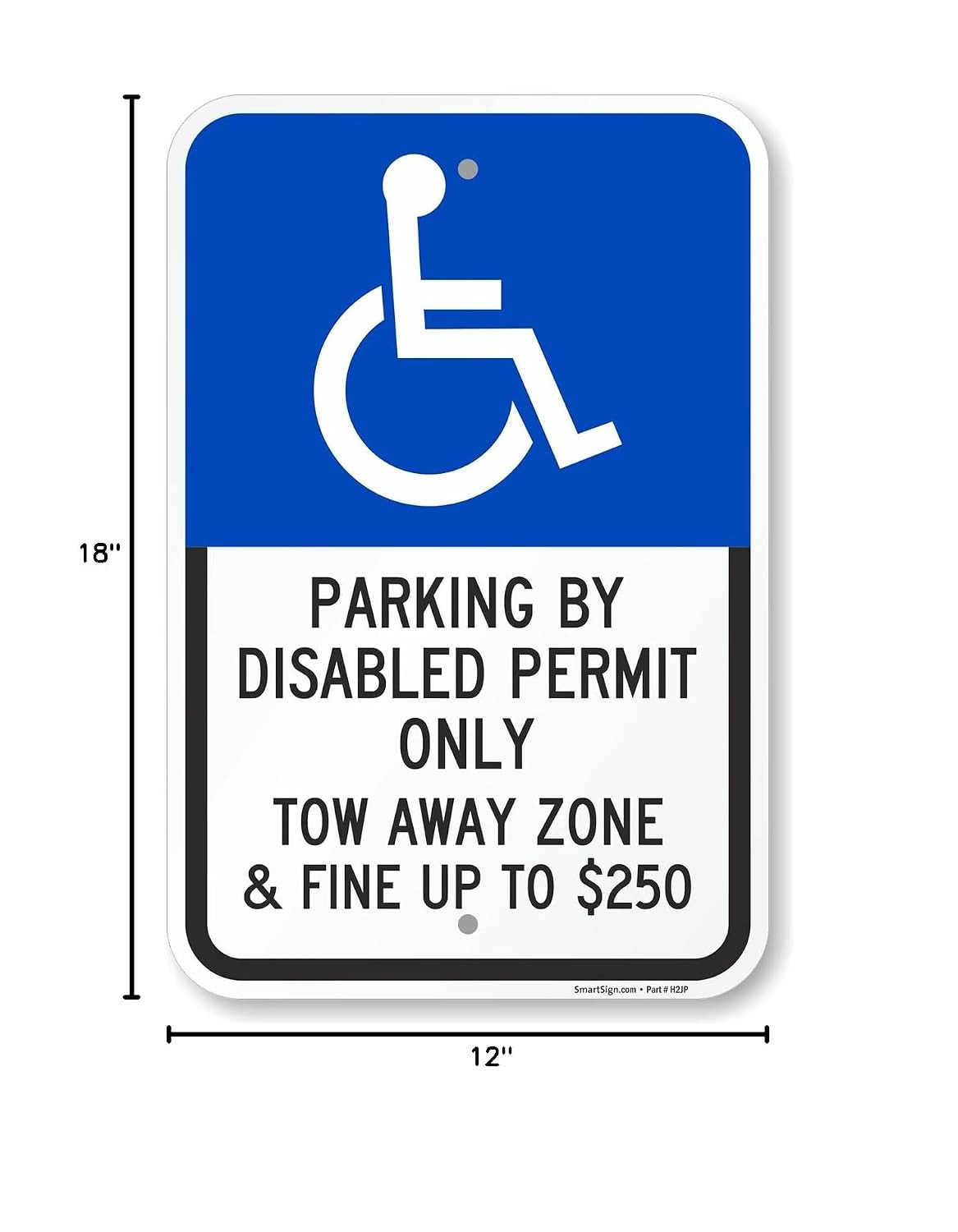 Basics 18 X 12 Inch “Parking by Disabled Permit, Tow-Away Zone”