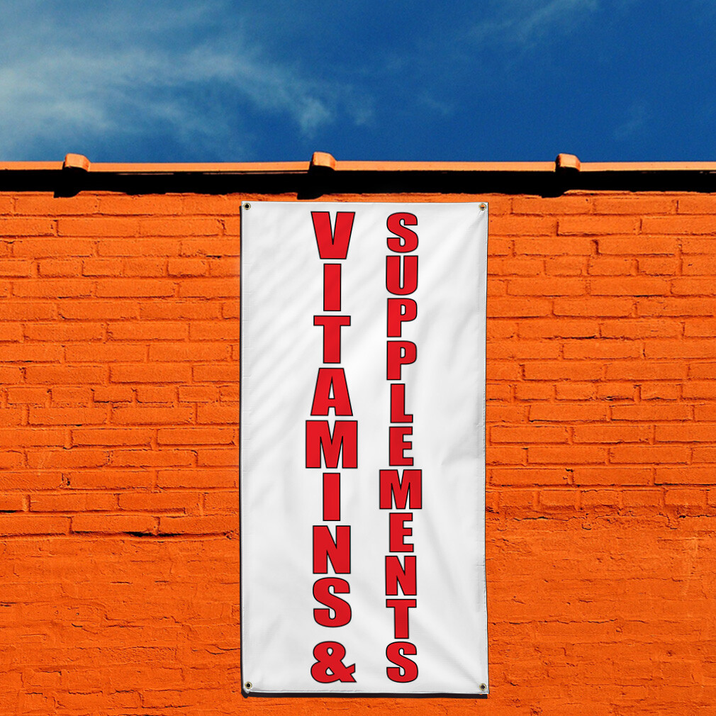 Vertical Vinyl Banner Multiple Sizes Vitamins and Supplements Business Outdoor