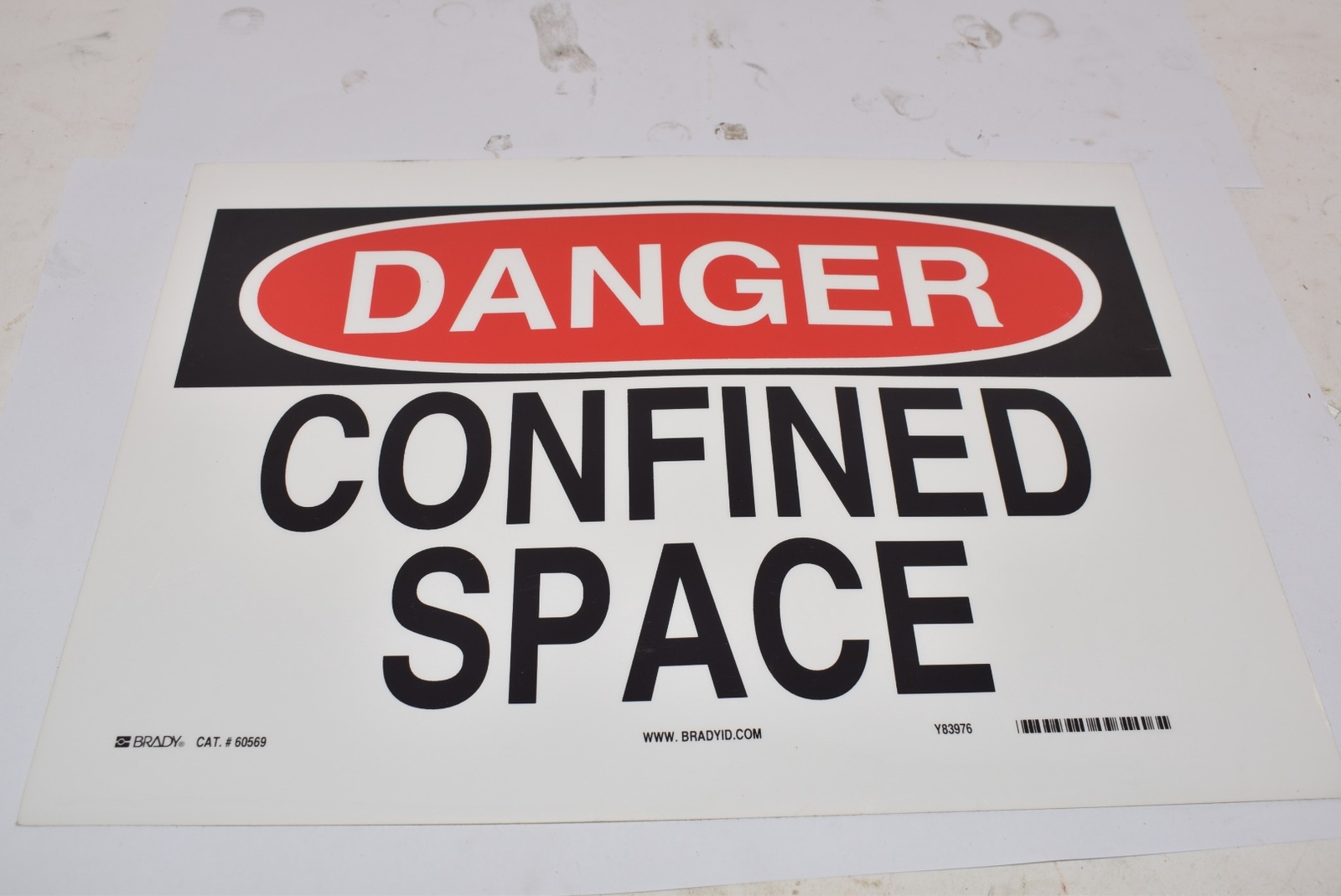 Lot of 2 NEW Brady DANGER Confined Space Safety Sign, 60569, 10 » H, 14 » W