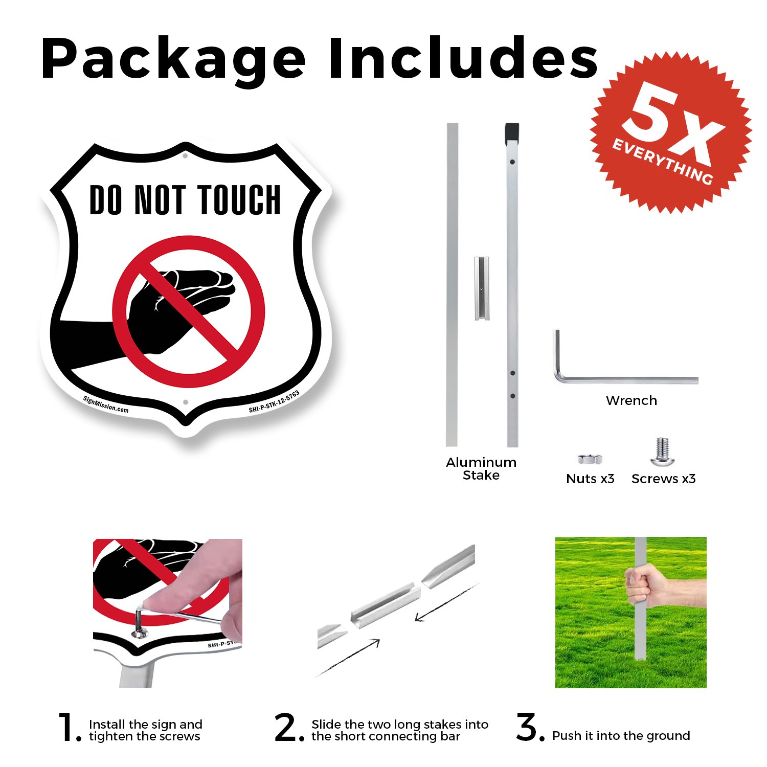 Do Not Touch Shield Shaped Sign With Stake Weather Resistant Crafted in the USA