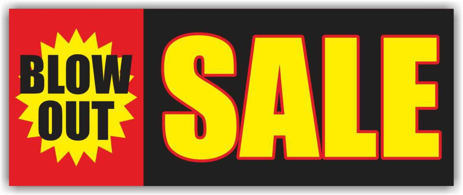 BLOW OUT SALE Advertising Banner Vinyl Mesh Sign clearance discount retail store