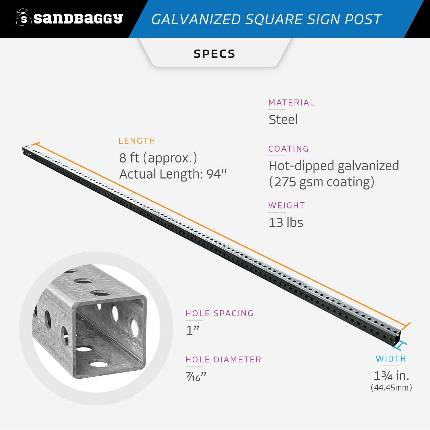 Sandbaggy 8 ft Galvanized Square Sign Post – 1-3/4&Prime; Wide – 7/16” Hole Diameter