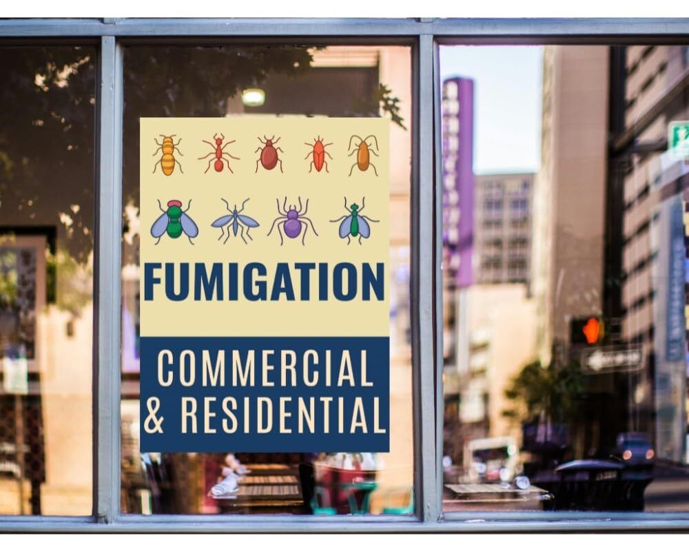 Fumigation Commercial & Residential | Full Color Window Display Signs | 18&Prime;W x 2