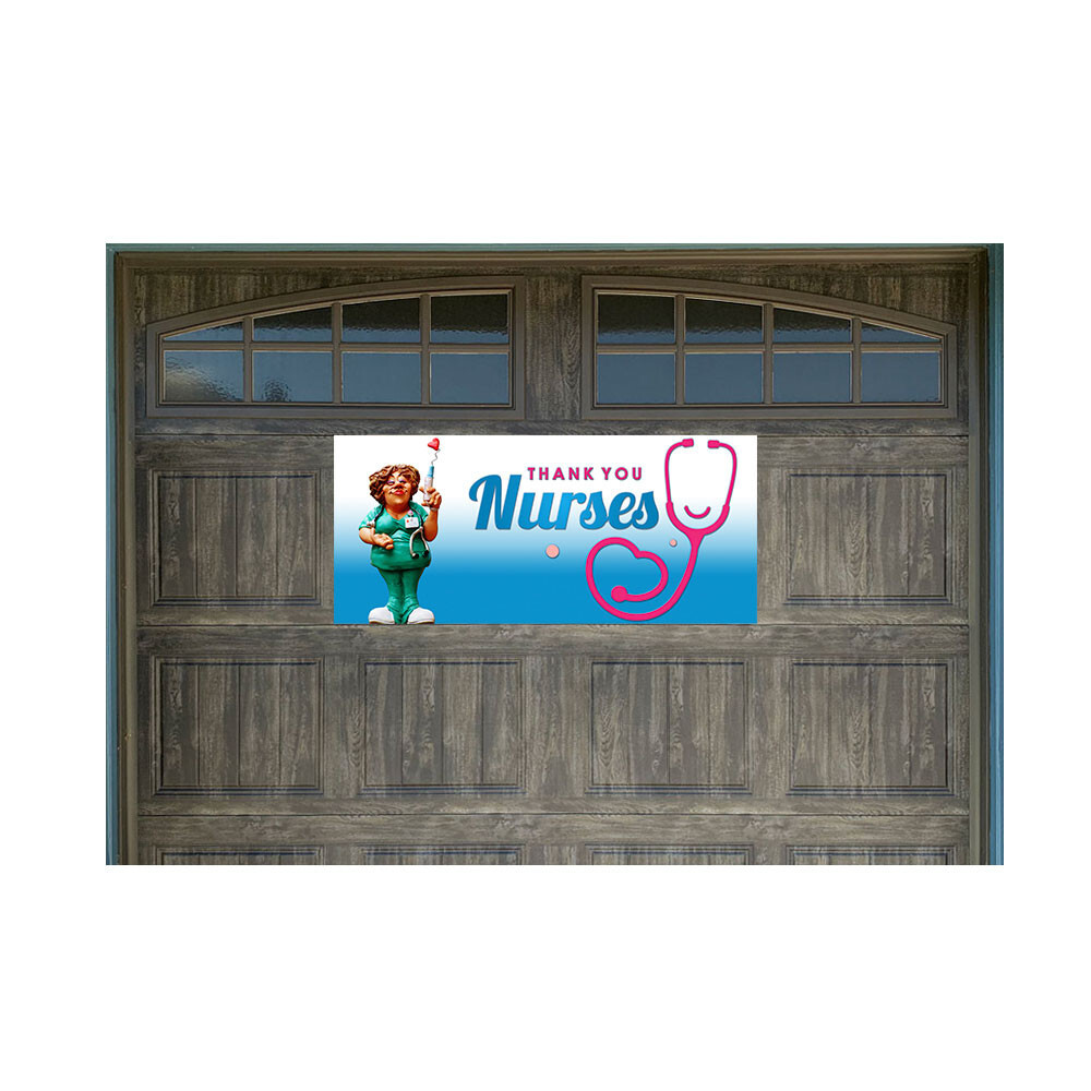 Thank You Nurses 21&Prime; x 47&Prime; Magnetic Garage Banner For Steel Garage Doors