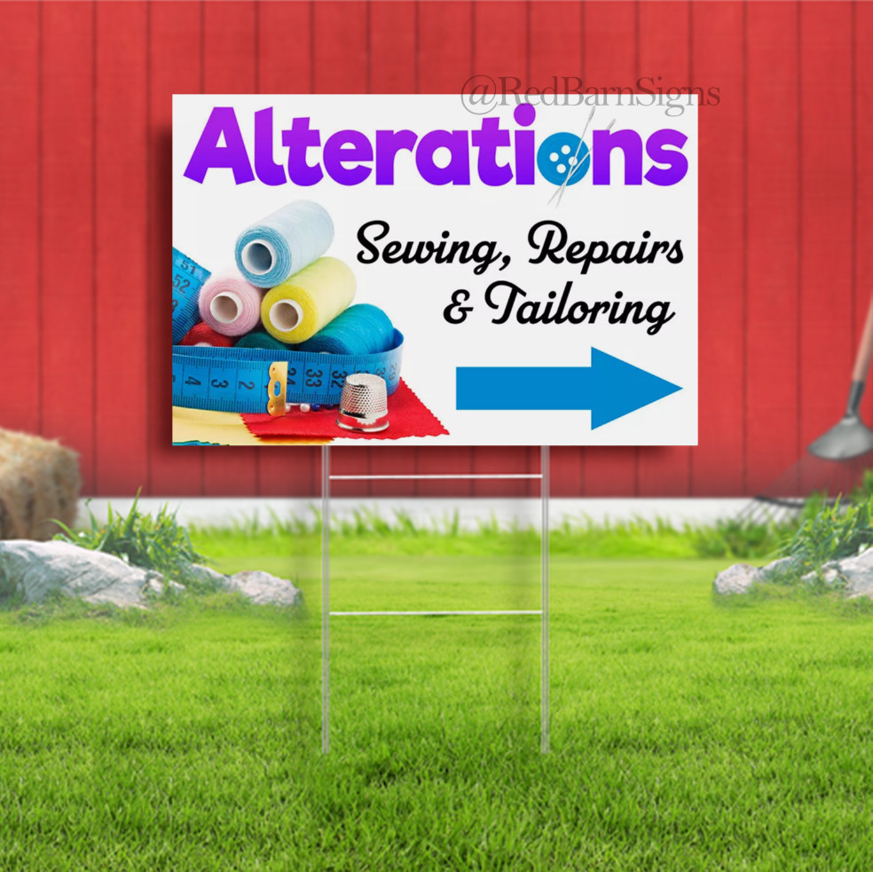 Alterations Sewing Repairs & tailoring Yard Sign Single-Sided with metal H-Stake