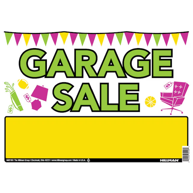 Hillman Sign Center Garage Sale – Vibrant 10-in x 14-in Plastic Garage