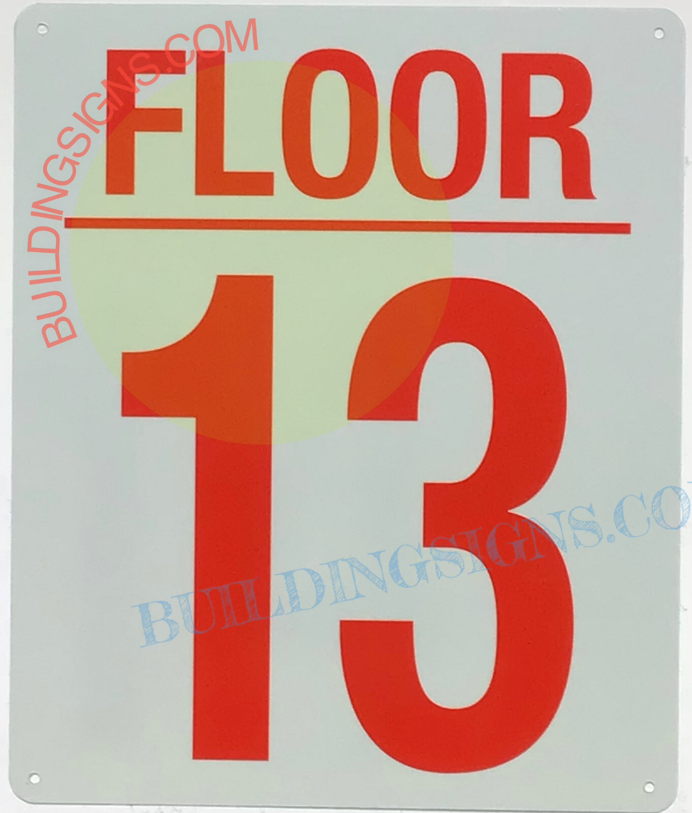 13 FLOOR SIGN (10×12, White, Aluminum)-REF24-1027