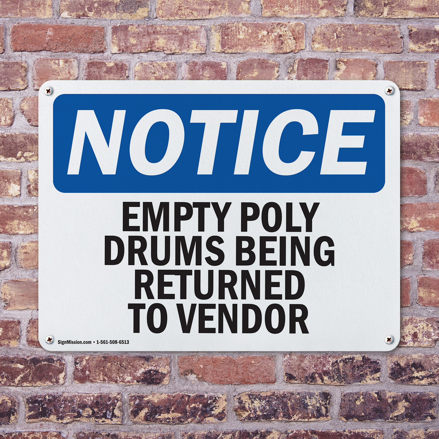 (2 Pack) Empty Poly Drums Being Returned To Vendor OSHA Notice Sign Decal Metal