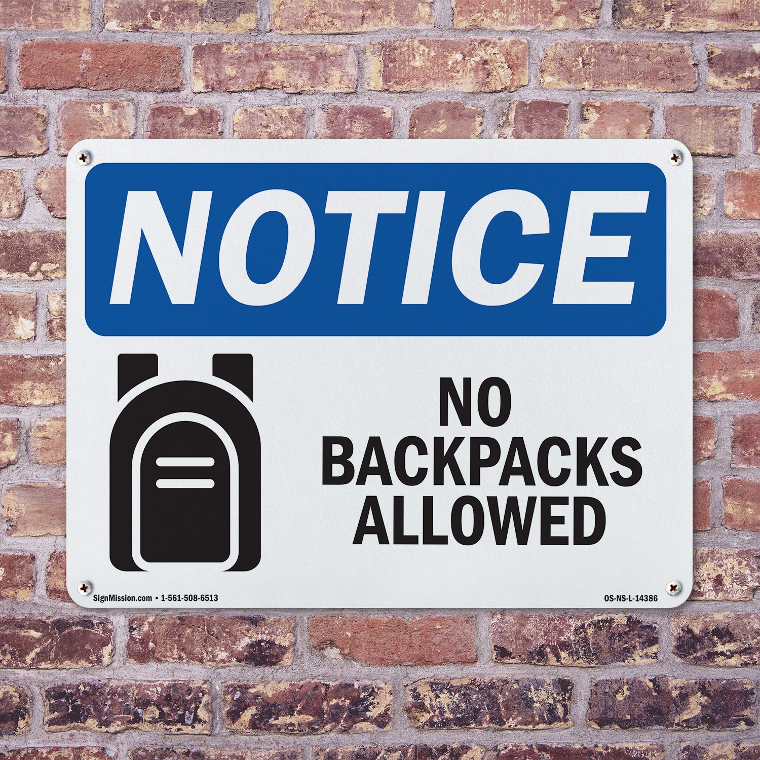 No Backpacks Allowed OSHA Notice Sign Metal, Plastic, Or Decal – 5 or 10 Pack