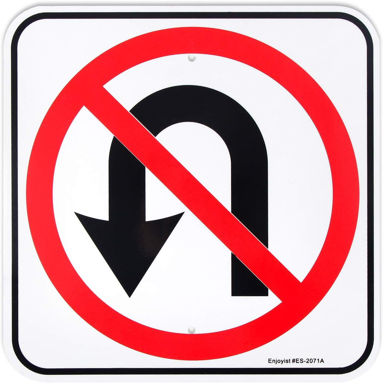 No U-Turn Sign – 12&Prime;x12&Prime; Reflective Rust-Free Aluminum, Weatherproof